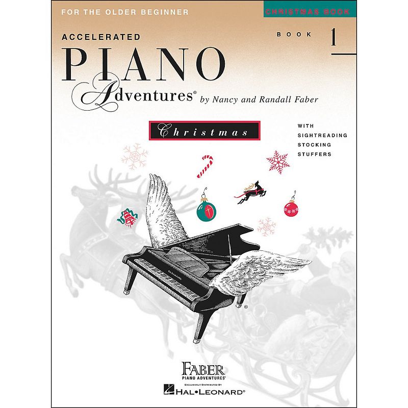 Faber Piano Adventures Accelerated Piano Adventures Christmas Book 1 for The older Beginner - Faber Piano