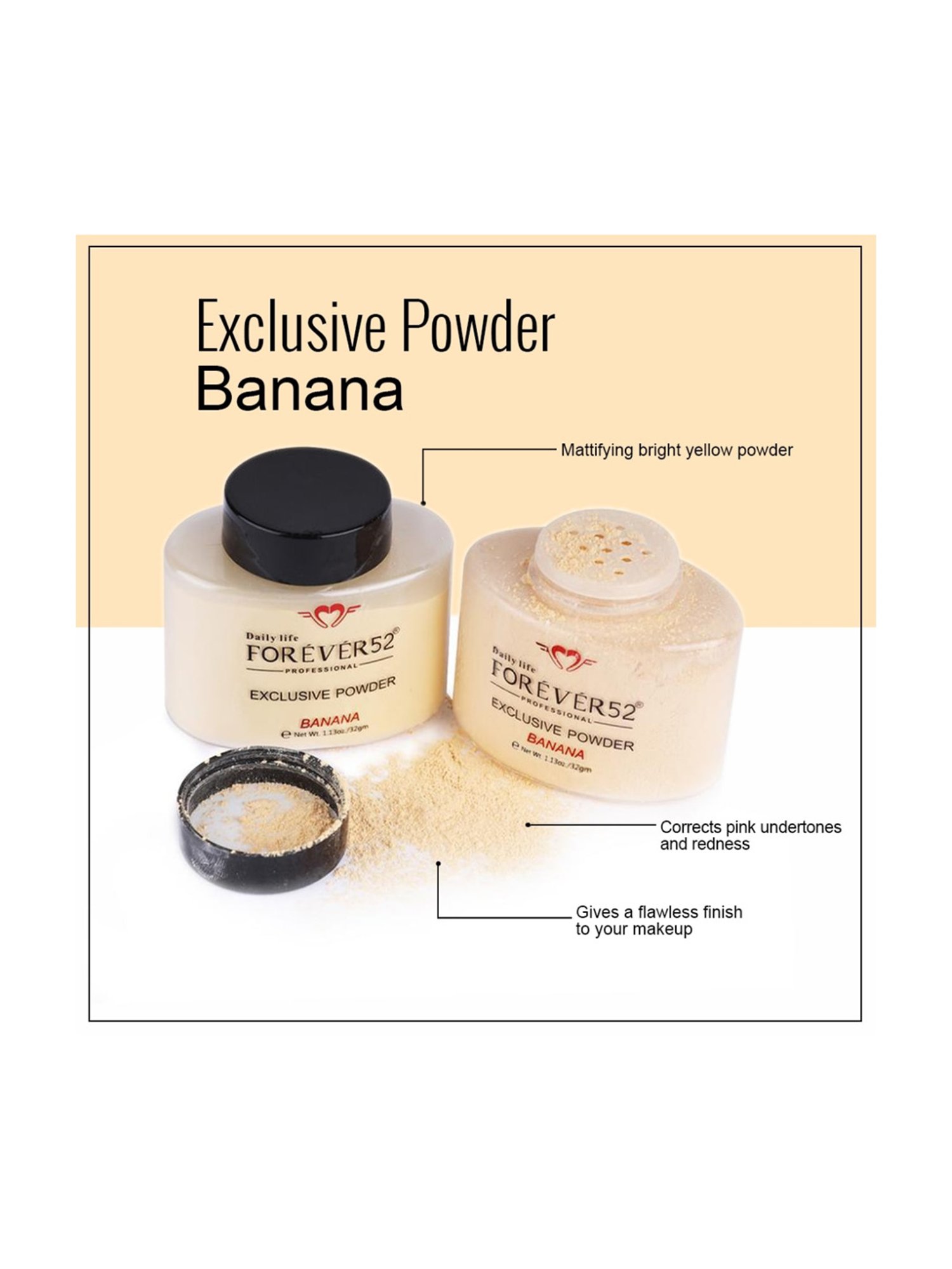 Daily Life Forever52 Exclusive Banana Powder Beige - 42 gm