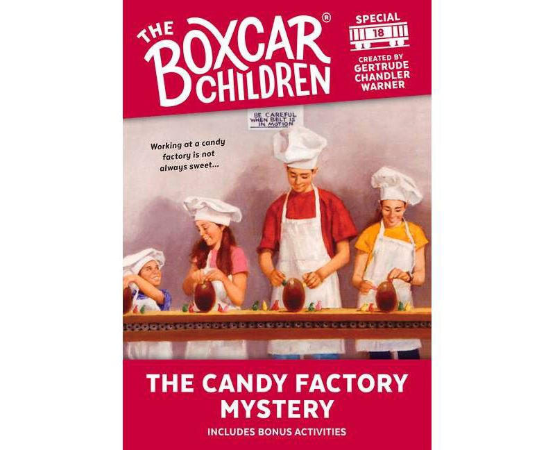 The Candy Factory Mystery - (Boxcar Children Mystery & Activities Specials) (Paperback)