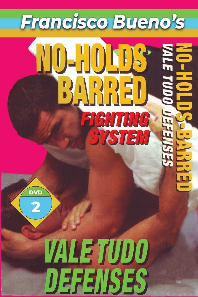 No Holds Barred #2 Vale Tudo Defense Against Attacks DVD Francisco Bueno mma