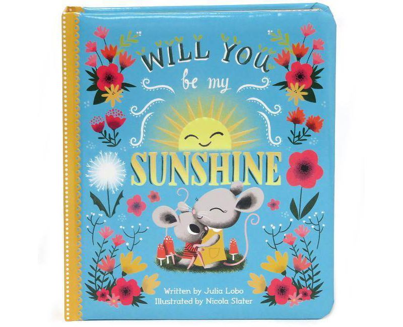 Will You Be My Sunshine (Julia Lobo) (Board Book)