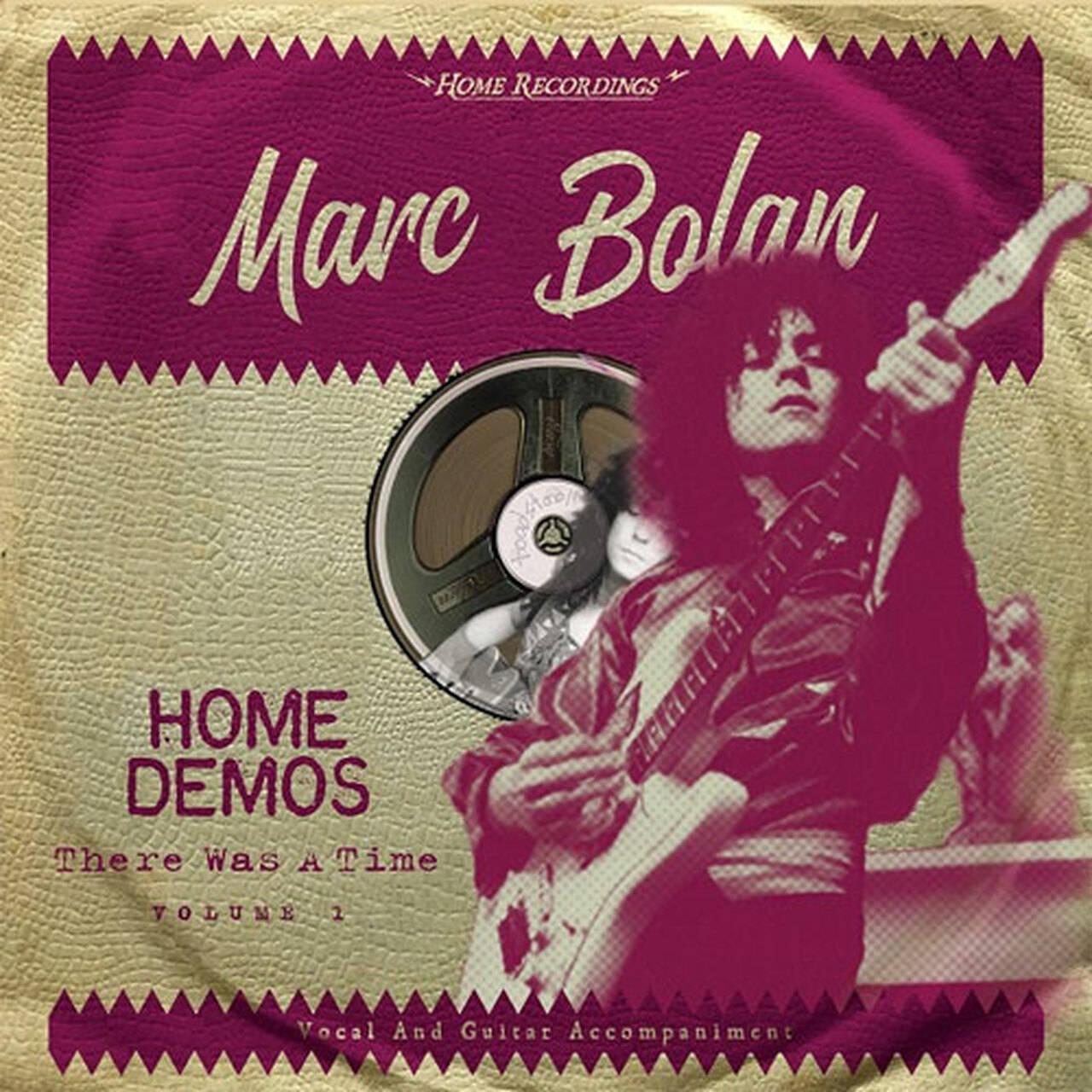 Marc Bolan Home Demos Volume 1: There Was A Time LP (Vinyl)