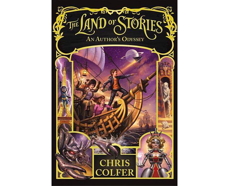 The Land of Stories: An Author's Odyssey - by  Chris Colfer (Hardcover)