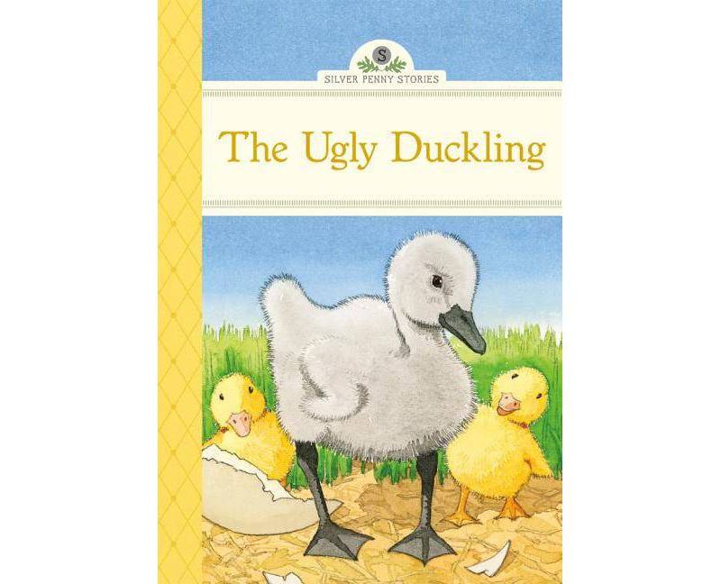 The Ugly Duckling - (Silver Penny Stories) by  Diane Namm (Hardcover)