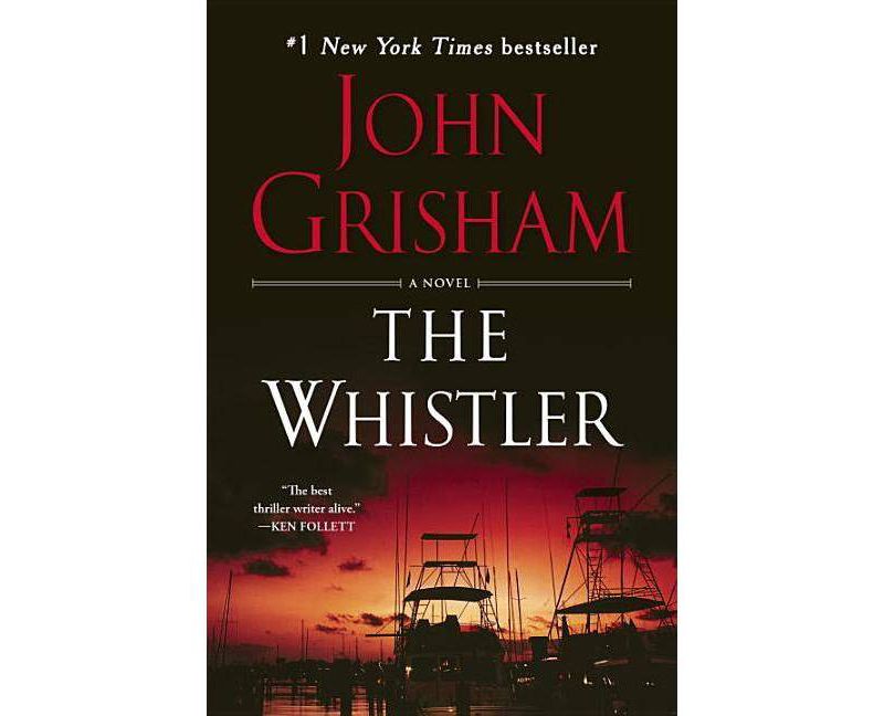 The Whistler (Paperback) (John Grisham)