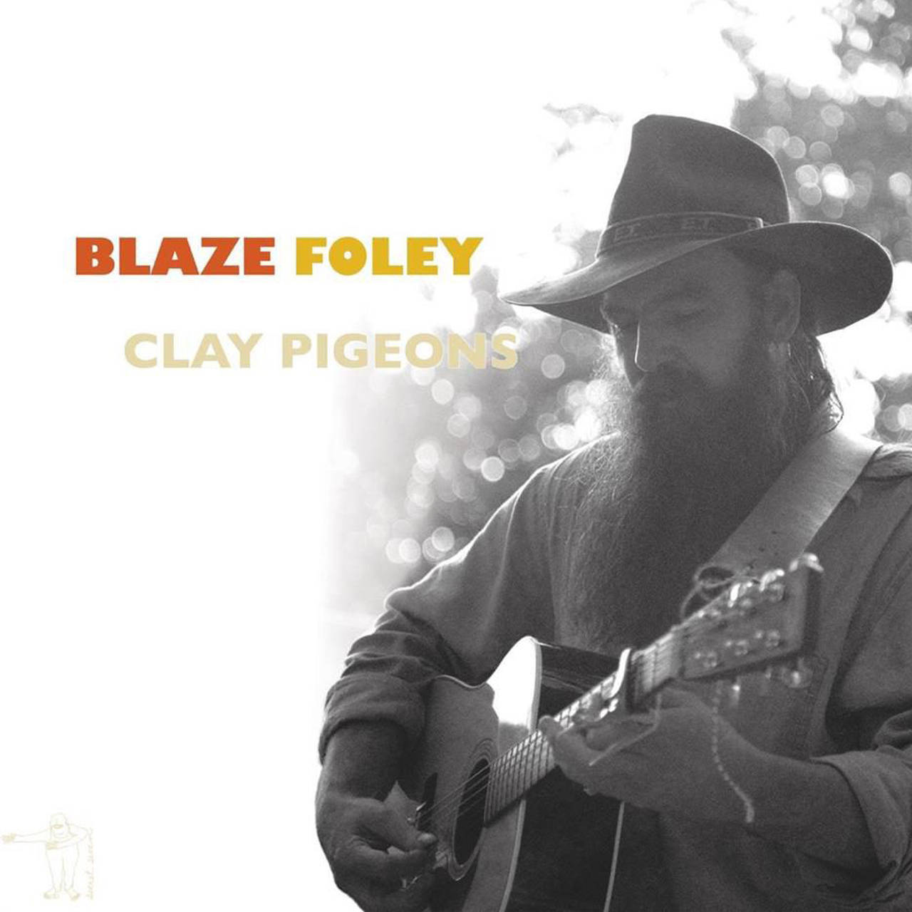 Blaze Foley Clay Pigeons LP (Vinyl)