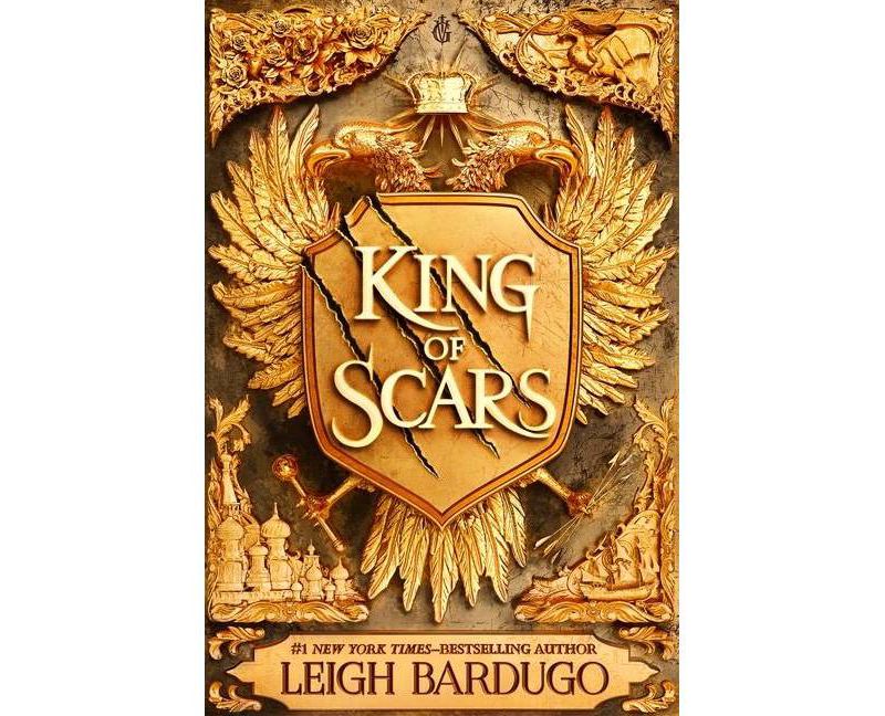 King of Scars - (King of Scars Duology) by Leigh Bardugo (Paperback)