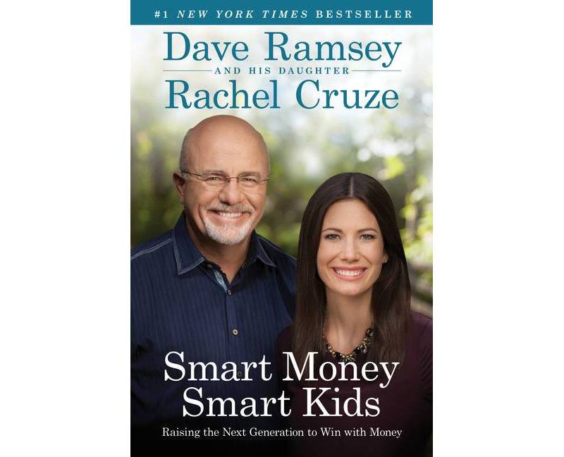 Smart Money Smart Kids: Raising the Next Generation to Win with Money (Hardcover) (Dave Ramsey & Rachel Cruze)