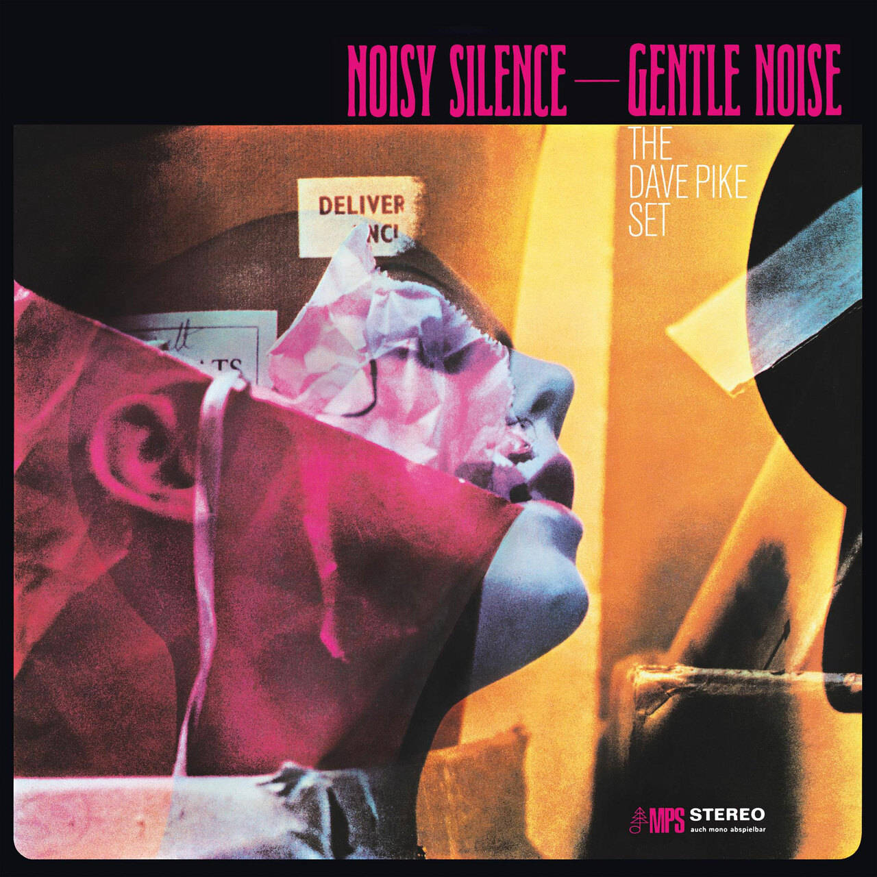 The Dave Pike Set Noisy Silence - Gentle Noise 180g LP (Vinyl)