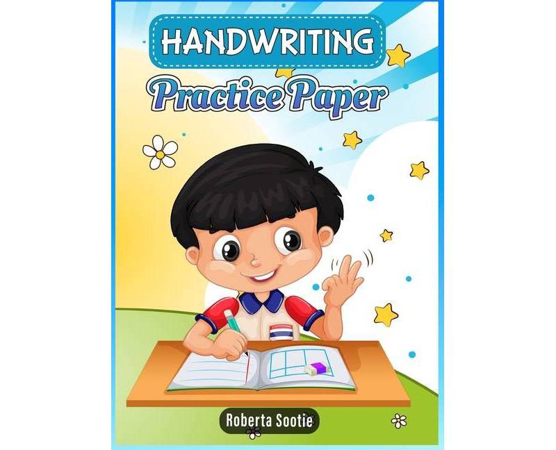 Handwriting Practice Book - by  Roberta Sootie (Hardcover)