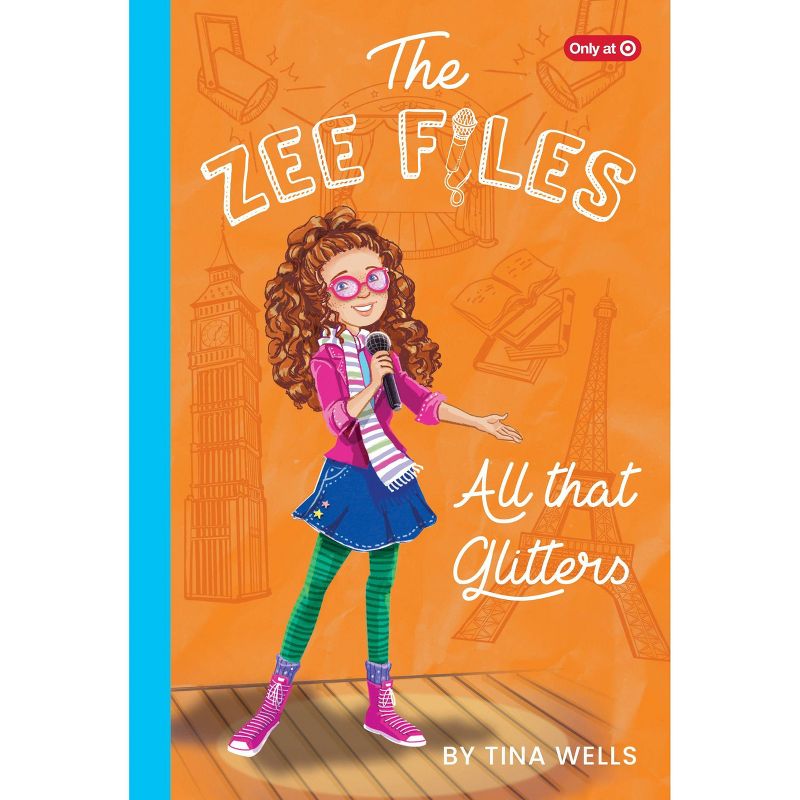 The Zee Files #2: All That Glitters -   by Tina Wells (Hardcover)