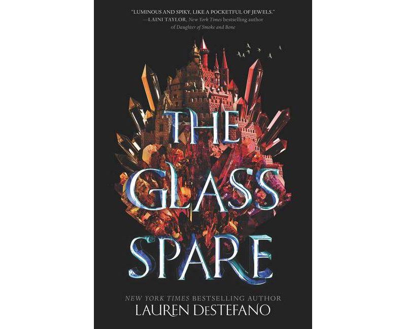 The Glass Spare - by  Lauren DeStefano (Paperback)