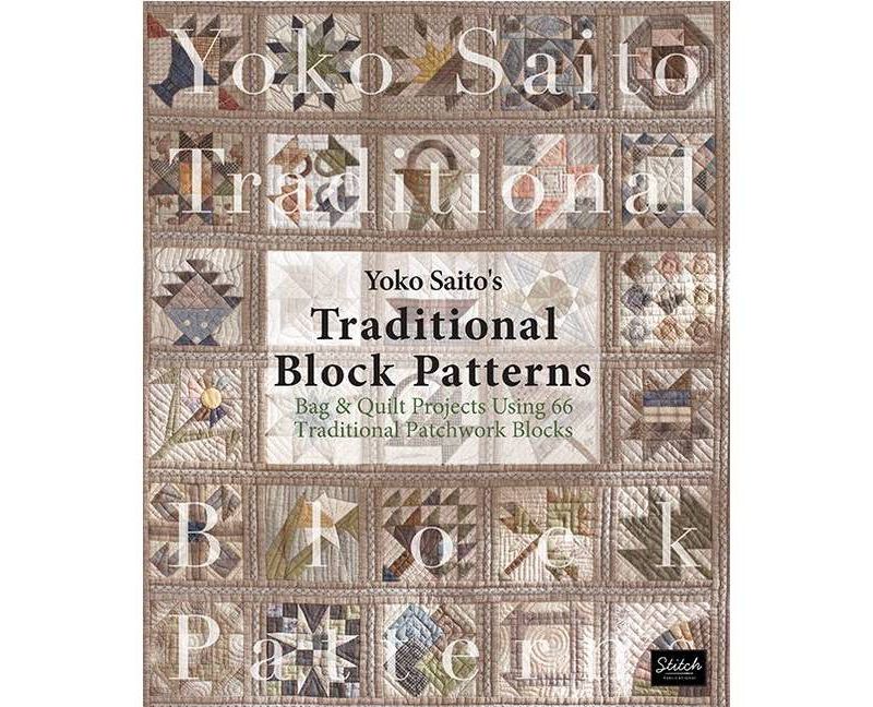 Yoko Saito's Traditional Block Patterns - (Paperback)