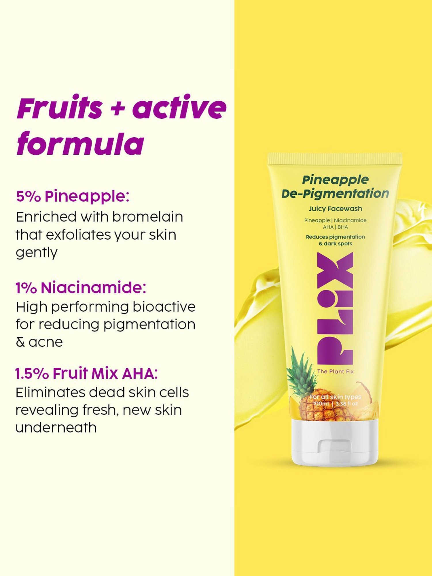 PLIX THE PLANT FIX Pineapple De-Pigmentation Dewy Serum & Juicy Facewash Combo
