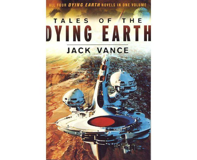 Tales of the Dying Earth - by  Jack Vance (Paperback)