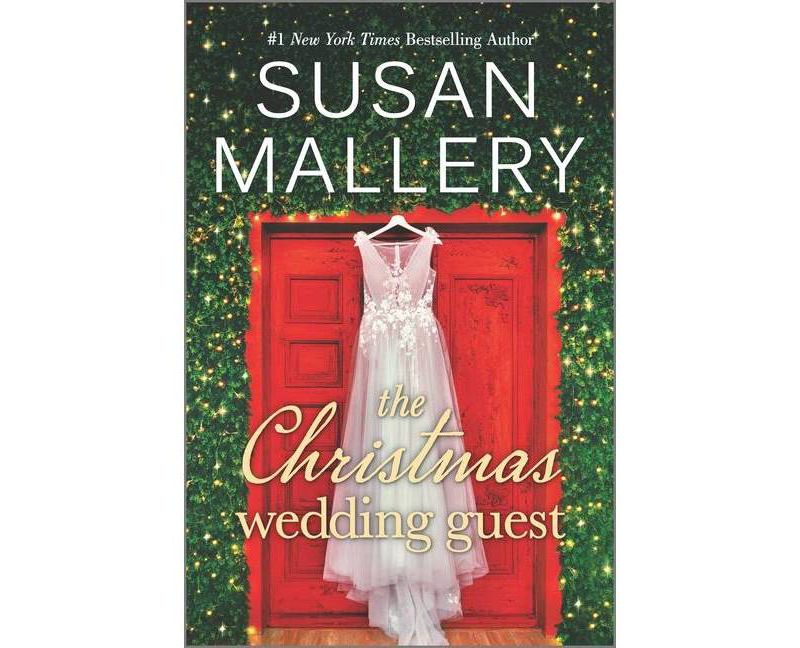 The Christmas Wedding Guest - by  Susan Mallery (Paperback)