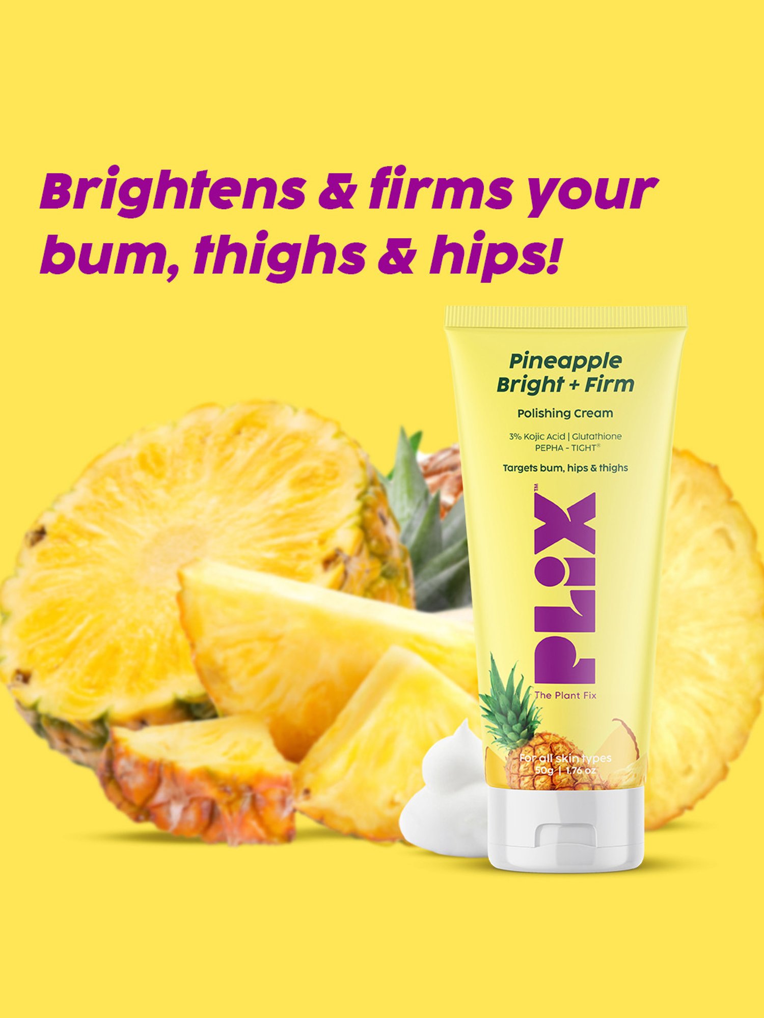 PLIX THE PLANT FIX Pineapple Bright + Firm Polishing Cream - 50 gm