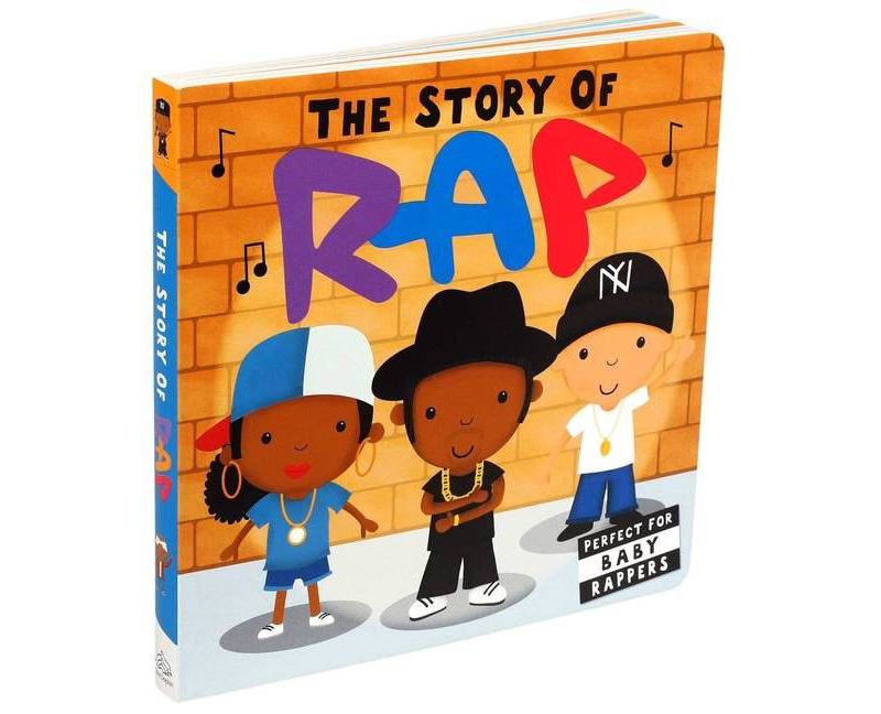 Story of Rap - (Board Book)