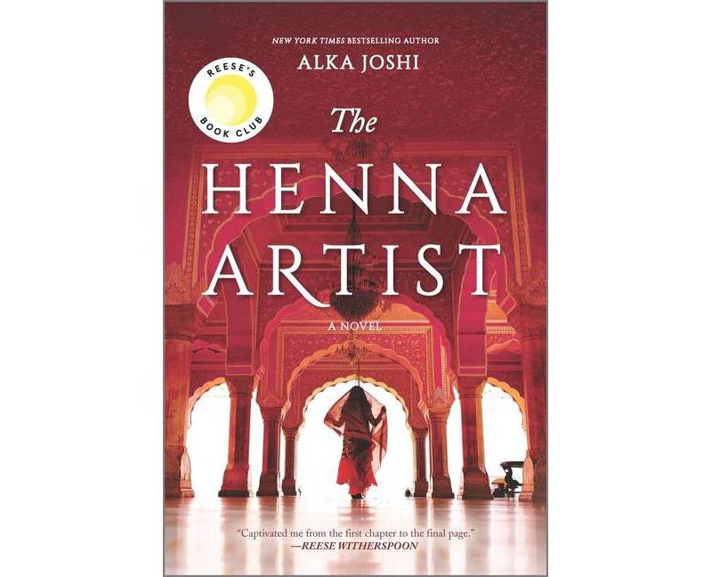 The Henna Artist - by Alka Joshi (Paperback)