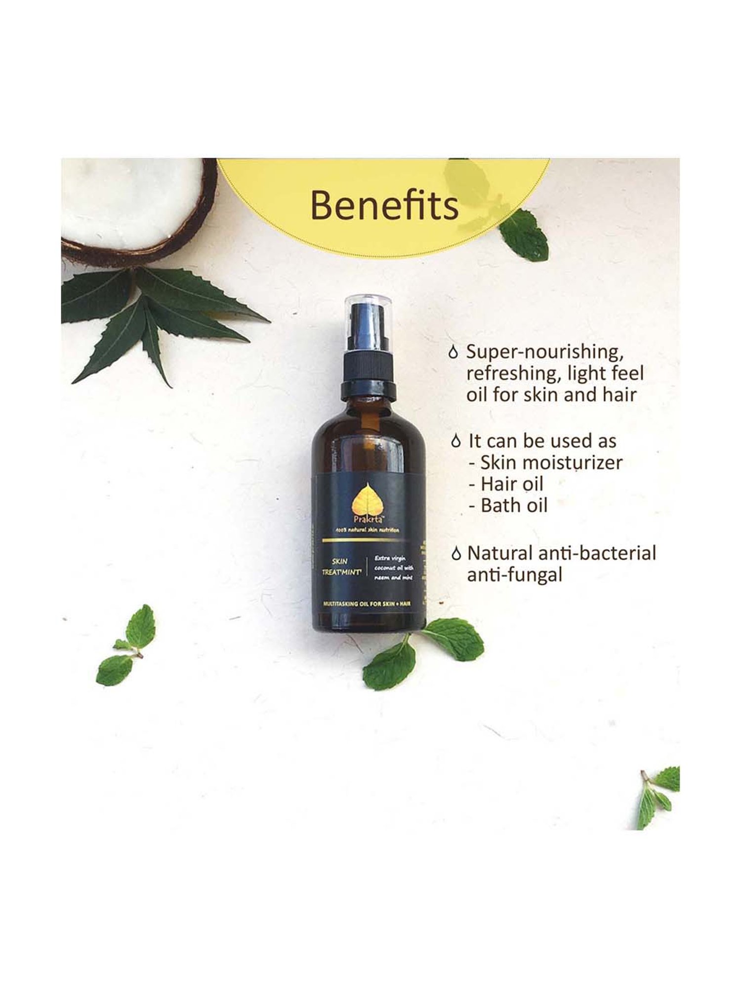 Prakrta Skin Treat 'Mint' Body and Hair Oil Virgin Coconut Oil with Neem and Mint - 100 ml