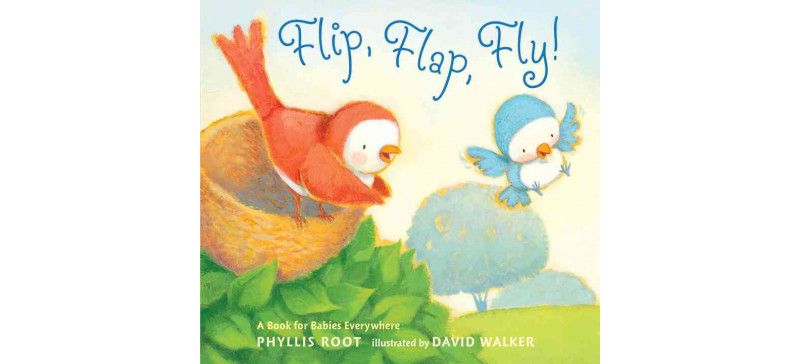 Flip, Flap, Fly! by Phyllis Root (Board Book)