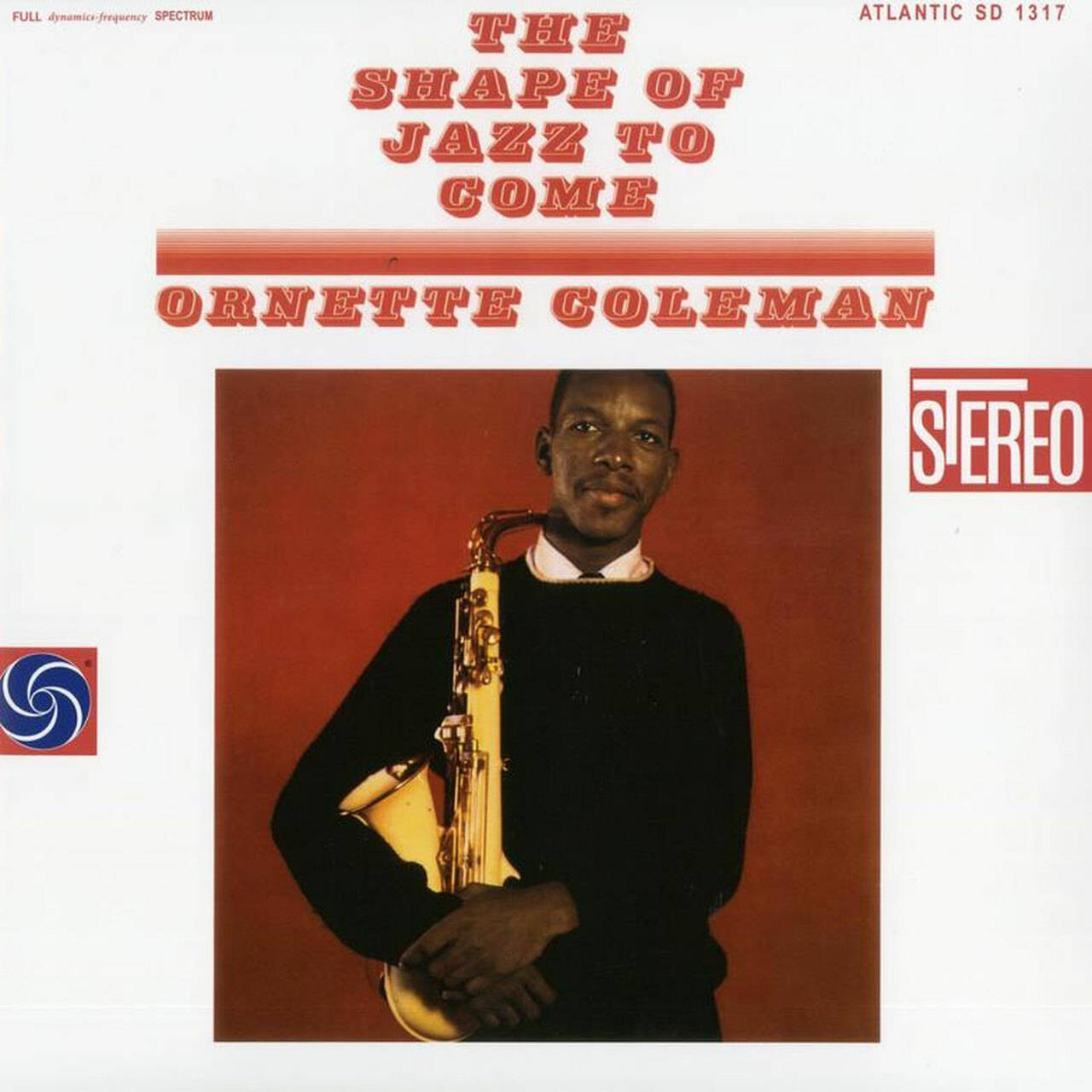 Ornette Coleman The Shape Of Jazz To Come 180g LP (Vinyl)