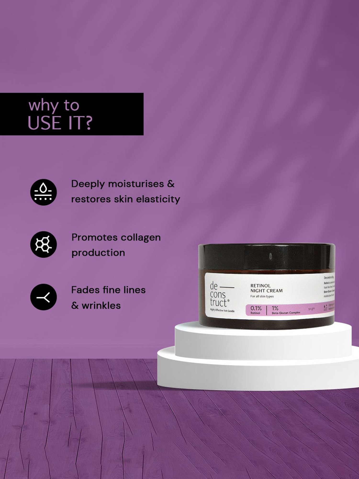 Deconstruct Retinol Night Cream - 50 gm