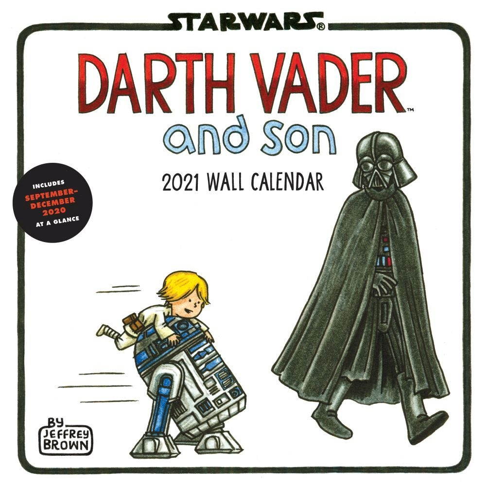 Chronicle Books,  Darth Vader and Son Wall Calendar 2021