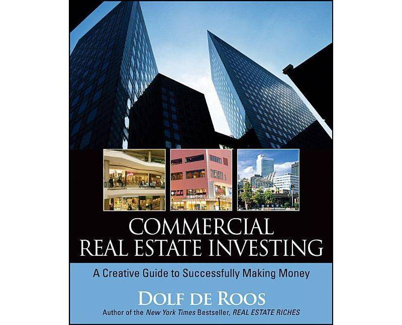 Commercial Real Estate Investing - by  Dolf de Roos (Paperback)
