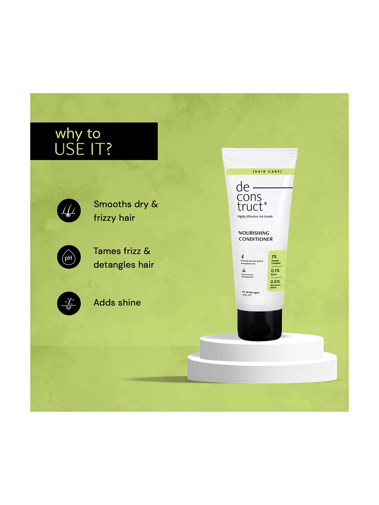 Deconstruct 1% Keratin Complex, 0.1% Biotin and 0.5% Murumuru Butter Nourishing Conditioner - 200 ml