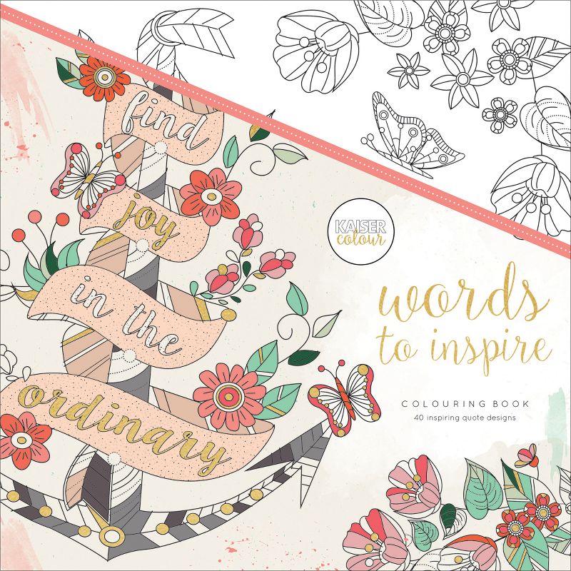 KaiserColour Perfect Bound Coloring Book 9.75"X9.75"-Words To Inspire