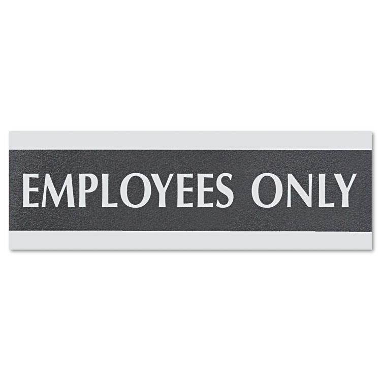 Headline Sign Century Series Office Sign EMPLOYEES ONLY 9 x 3 Black/Silver 4760