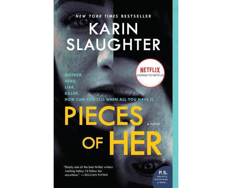 Pieces of Her -  Reprint by Karin Slaughter (Paperback)
