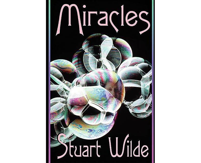 Miracles - by  Stuart Wilde (Paperback)