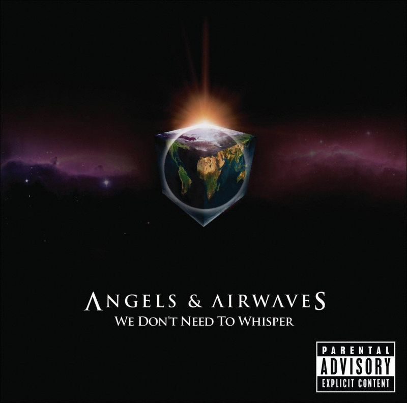 Angels and Airwaves - We Don't Need to Whisper [Explicit Lyrics] (CD)