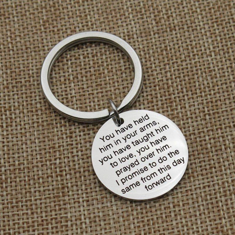 You have held him in your arms Mother Gift for Future Mother in Law Wedding Groom Stainless Steel Keychain Key Ring