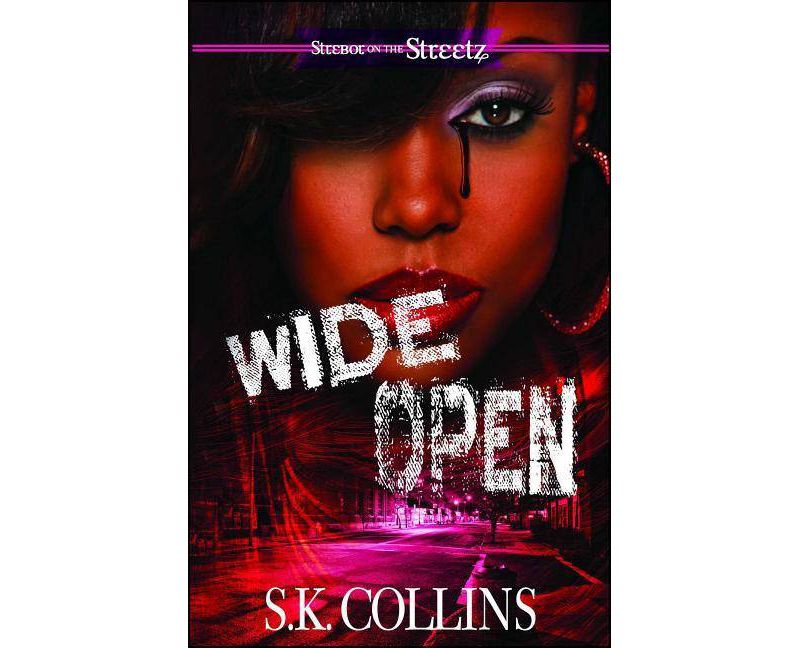Wide Open (Paperback) by S. K. Collins