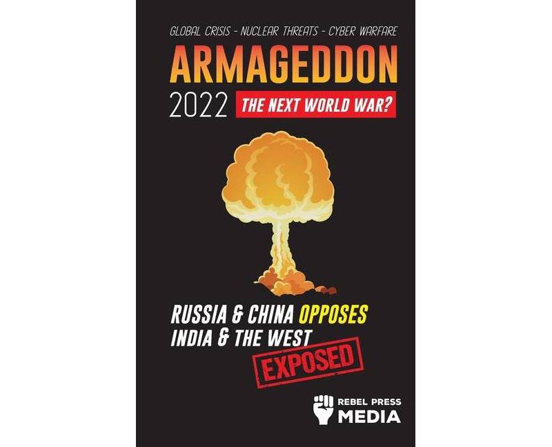 Armageddon 2022 - (Conspiracy Debunked) (Paperback)