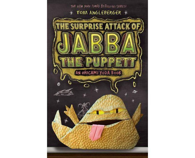 The Surprise Attack of Jabba the Puppett (Hardcover) by Tom Angleberger