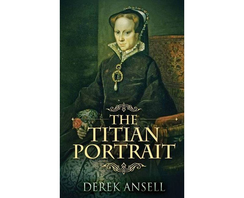 The Titian Portrait - Large Print by  Derek Ansell (Hardcover)