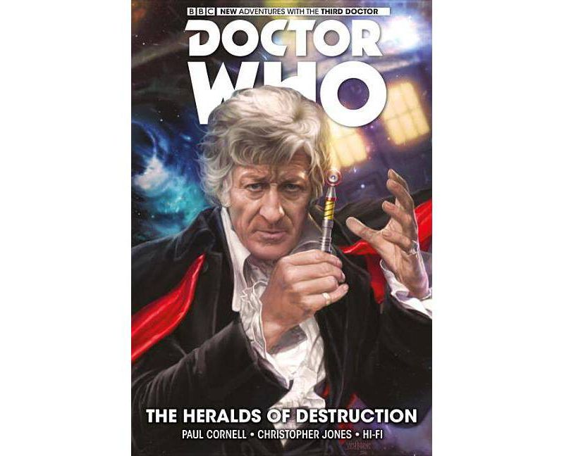Doctor Who: The Third Doctor: The Heralds of Destruction - (Doctor Who New Adventures) by  Paul Cornell (Hardcover)