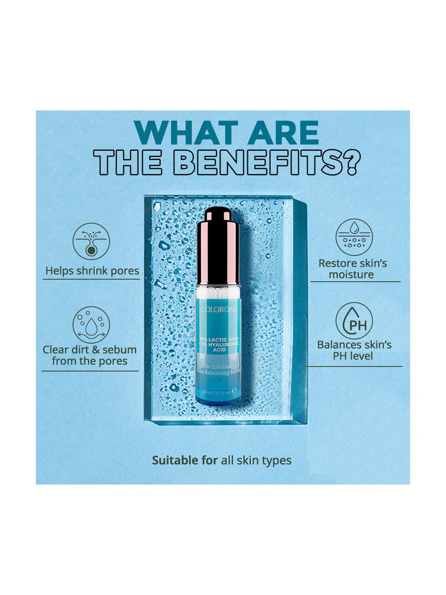 Colorbar Gentle Exfoliating & Skin Balancing Serum with 10% Lactic Acid & 1% Hyaluronic Acid - 30 ml