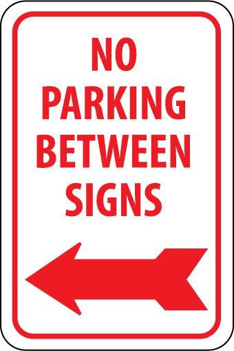 NMC TM31J-NO PARKING BETWEEN SIGNS (W/ LEFT ARROW), 18X12, .080 EGP REF ALUM (1 EACH)