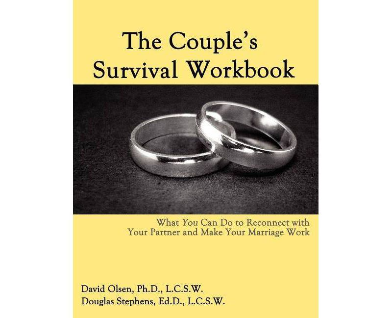 The Couple's Survival Workbook - by  David Olsen & Douglas Stephens (Paperback)