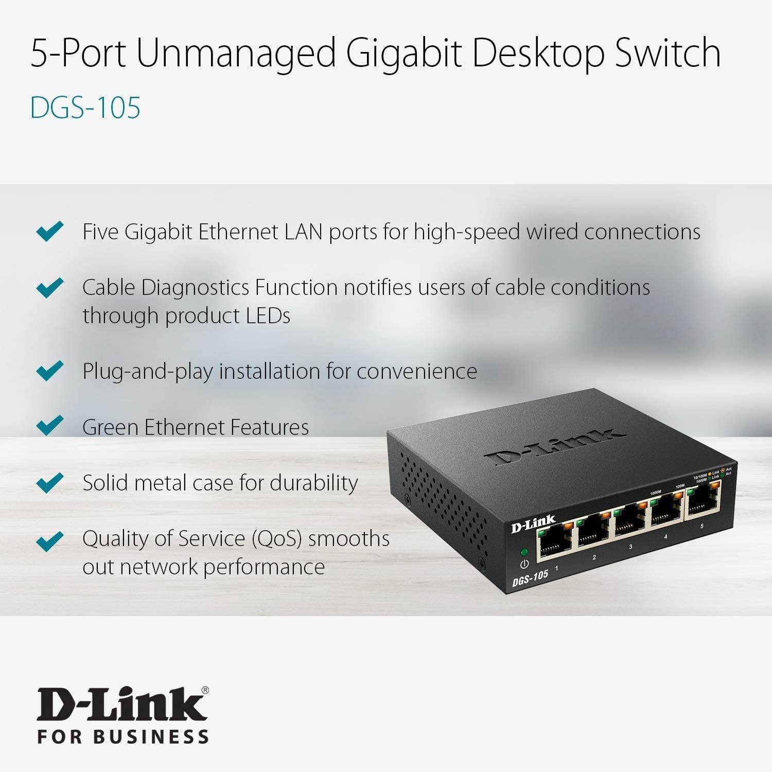 Ethernet Switch, 5 Port Gigabit Unmanaged Metal Desktop Plug and Play Compact (DGS-105)