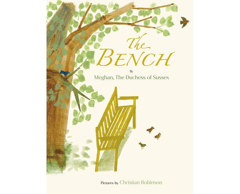 The Bench - by Meghan, The Duchess of Sussex & Illustrated by Christian Robinson (Hardcover)