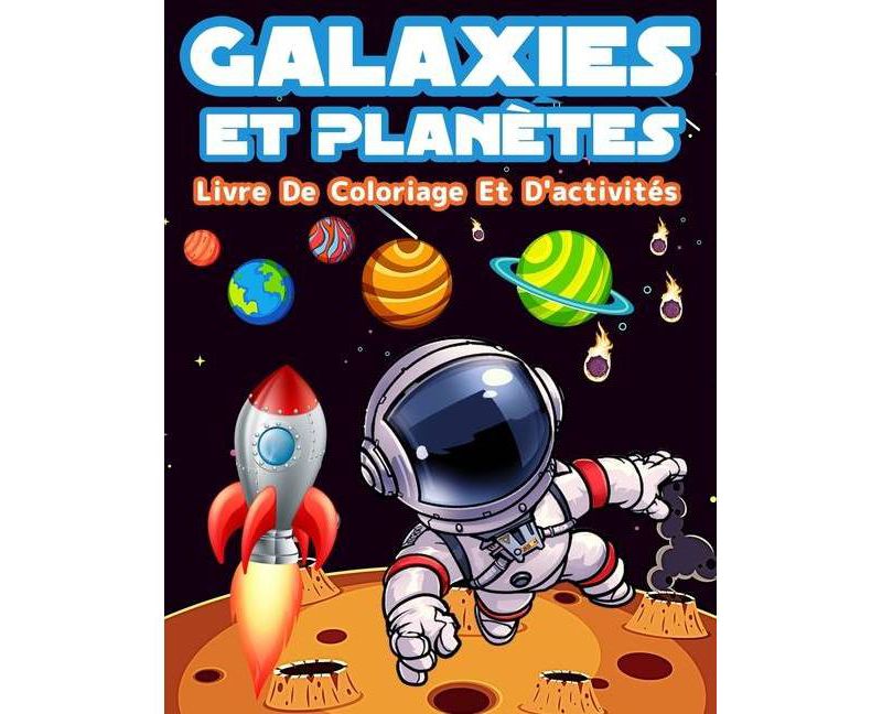 Galaxies Et Plan`etes - by  Happy Books For All (Paperback)