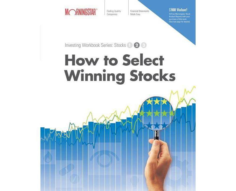 How to Select Winning Stocks - (Investing Workbook Series: Stocks) by  Paul Larson (Paperback)