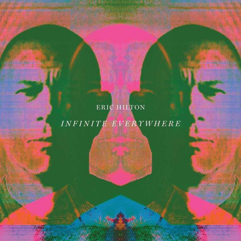 Eric Hilton - Infinite Everywhere (LP) (Vinyl)