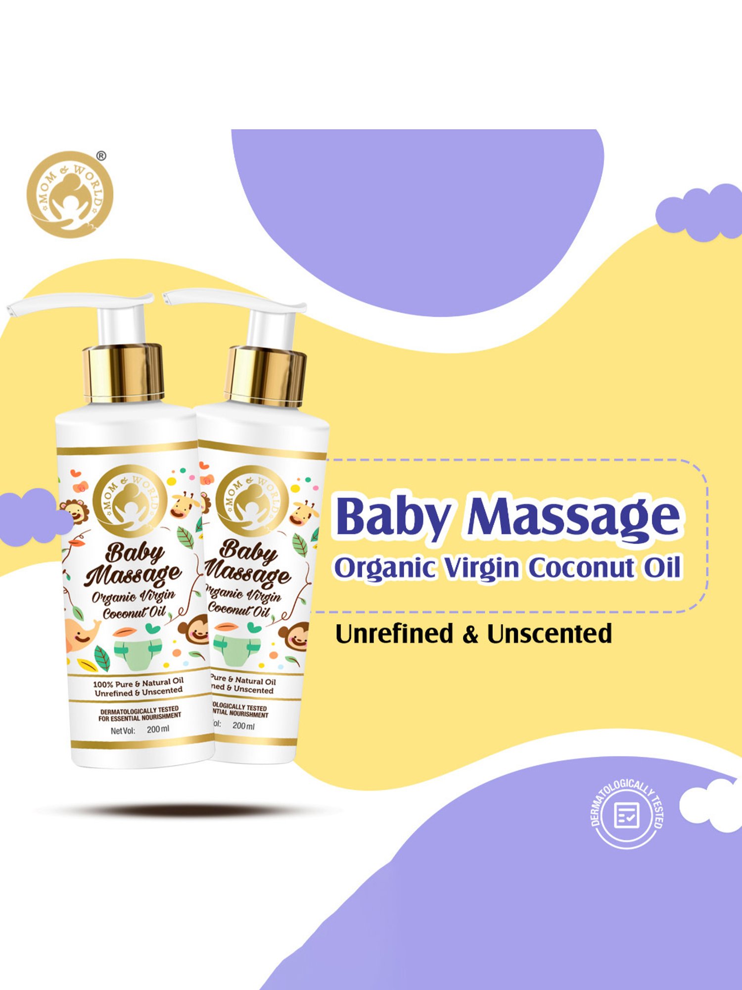Mom & World Baby Massage Pure Organic Virgin Coconut Oil Cold Pressed - 200 ml